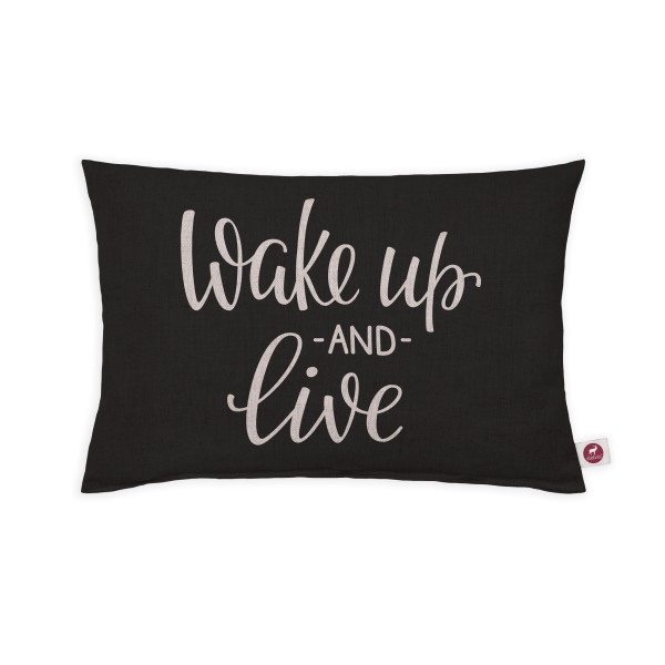 Motivkissen 30x20cm - Wake up and live black