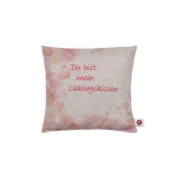 Motivkissen 20x20cm - Du bist mein Lieblingskissen